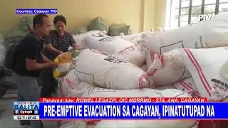 Pre-emptive evacuation sa Cagayan, ipinatutupad na