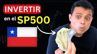 Como INVERTIR en el sp500 desde Chile (FACIL Y RAPIDO)