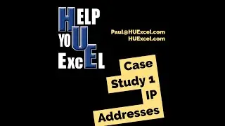 Case Study 1 - IP Addresses