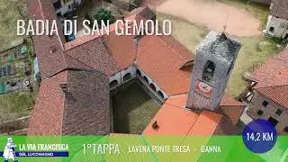 La Via Francisca del Lucomagno - 1&deg; Tappa - Da Lavena Ponte Tresa a Ganna