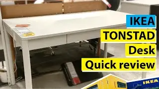 Ikea Tonstad desk 140x75 cm quick review
