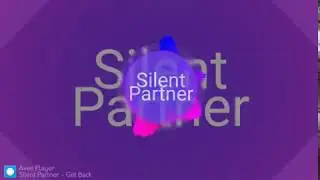Get Back Silent partner - Audio Visualizer || No Copy Right