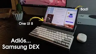 Discover the BIG change in Samsung DeX with One UI 8: Improvement or step backward?