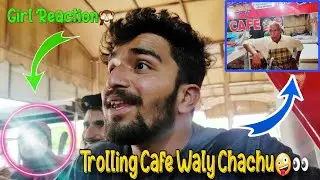 Cafe Waly Chachuu Girls Ki Offer Keiii😂| Daily Vlogs |  dc sandhu vlogs