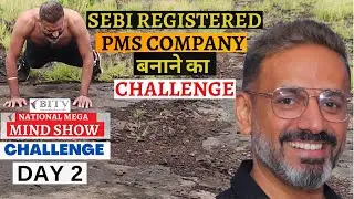 Challenge Day 2 | Challenge of becoming a SEBI registered PMS company | HINDI | BITV