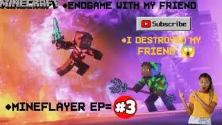 Mineflayer endgame with friend|| Season=1 episode-3 