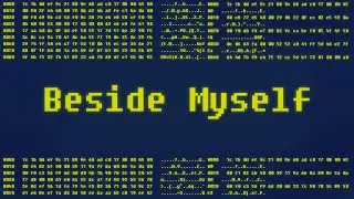 Beside Myself - Walkthrough - Full Game