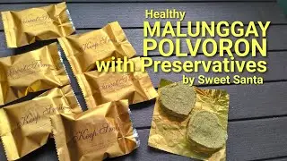 Malunggay Polvoron with Preservatives for Business 🌿🌿🌿by Sweet Santa