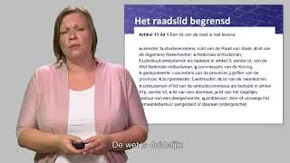 Juridische kennisclips - 2 - Het raadslid begrensd