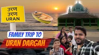 Family Trip to Uran Dargah | Bachcho Ke Saath Football Khela | ATV Ride Ki | Uran Ka Beach View