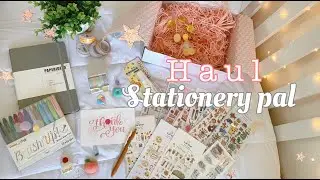 Haul de papeler&iacute;a - Stationery Pal 🌾📦✨🧺