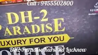 DH2 Paradise Kursi Rd Lucknow 2/3 BHK Luxurious Row Houses Township Bank Finance Availed🤙 9455502800