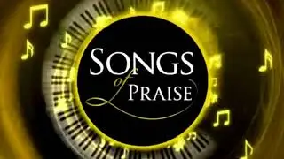 Songs of Praise Theme | 2000-present