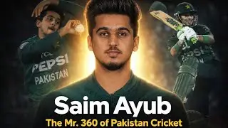 The fearless Future of Pakistan Cricket| Saim Ayub Documentary 
