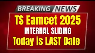 TS EAMCET 2025: Last Day for Internal Sliding Today, August 19 - Apply Now