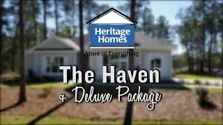 Heritage Homes  |  The Haven + Deluxe Package - Video Tour