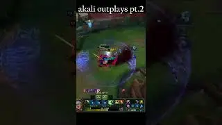 Akali outplays pt 2 #akaliarmy #leagueoflegends
