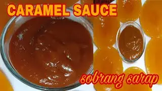 HOMEMADE CARAMEL SAUCE || CARAMEL SAUCE