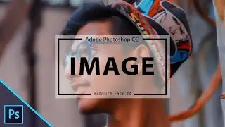 Retouch Image II Tutorial #4