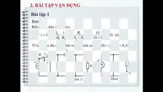 Phân tích quá trình quá độ trong mạch điện bằng phương pháp tích phân kinh điển