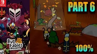 Bug Fables: The Everlasting Sapling [59] 100% Switch Longplay pt.6