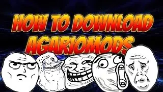 How To Download Agar.ioMods + How To Have A Private Lobby