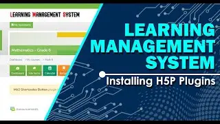 How to Install H5P Plugins in MOODLE?