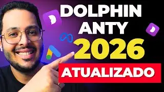 Dolphin Anty 2026 : Passo a Passo Completo de Como Instalar e Utilizar (Atualizado)
