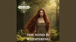 The Wind Is Whispering