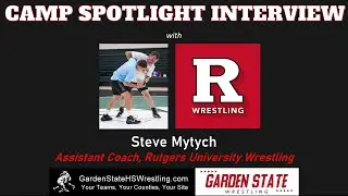 2025 Garden State Wrestling Camp Interview - Steve Mytych of Rutgers