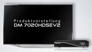 Produktvorstellung DM 7020HDv2