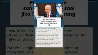 PM Israel Netanyahu Langsung Rapat, Takut Iran Bombardir Tel Aviv Jika Teheran Diserang AS