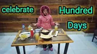 Celebrate Hundred Days My YouTube channel / Bint e Hawa 