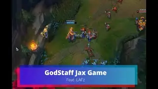 GodStaff Jax Gameplay