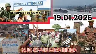🔥19.01.26 FARDC & WAZA À KILIBA — OFFENSIVE VERS BUKAVU/GOMA, GEN. MZALENDO OMARY NAMUTAGA À UVIRA