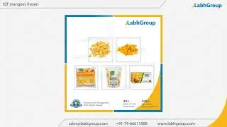 IQF mangoes | Best quality frozen mangoes exporter | Labh Group