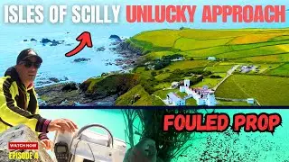 BIG MISTAKE - Unlucky approach Isles of Scilly SOLO