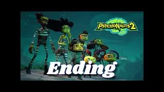 Psychonauts 2 - Let's Play Part 15: Ending Boss fight | Maligula