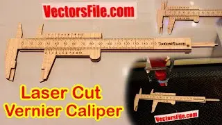 How to make Laser Cut Wooden Vernier Caliper | Making Vernier Caliper on Laser Cutting Machine