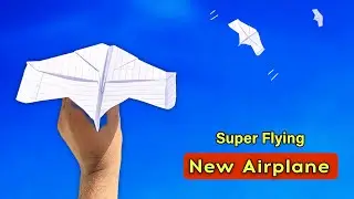 new flying super plane, how to make paper airplane,  new flying paper rocket plane 