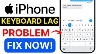 iPhone Keyboard Lag Fix 2025 | Typing Slow Solution | Keyboard Delay Problem Solved!