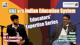 UAE vs Indian Education System | Global Classrooms, Creativity & the Future of Learning