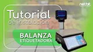 Conecta y Programa tu Balanza Etiquetadora en 10 minutos | Gu&iacute;a Paso a Paso