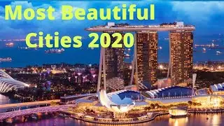 Most Beautiful Cities in the World 2020 | Top 5 | Know 5