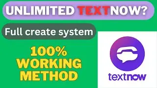 Unlimited Textnow Create New Method 2023 || For beginner