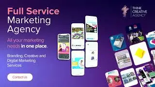 Full Service Marketing Agency | Think Creative Agency