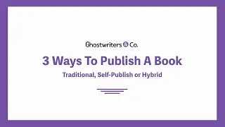 How Book Publishing Works - The 3 Main Book Publishing Options