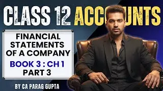 Important Questions (PYQs) | Financial Statements of a Company - 3 | Class 12 | Accounts