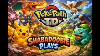 Shabadoobie Plays: PokePath TD Part 17 - Finally No more Eggs