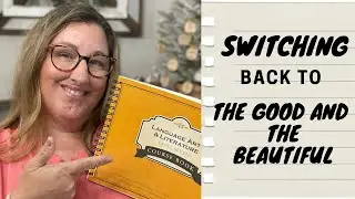 Why We Switched from Fix It Grammar to The Good and The Beautiful